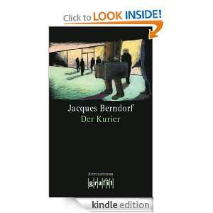 Der Kurier (German Edition) Jacques Berndorf  Kindle 