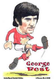 GEORGE BEST 1 LEGEND ARTIST SIGNED CARTOON A3  