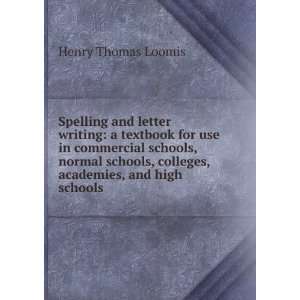  writing a textbook for use in commercial schools, normal schools 