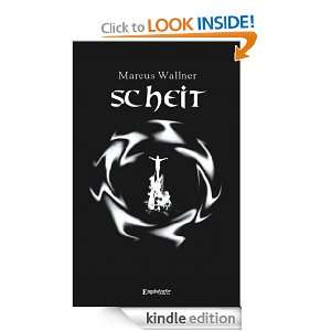 Scheit (German Edition) Marcus Wallner  Kindle Store