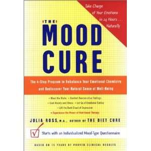  The Mood Cure The 4 Step Program to Rebalance Your 