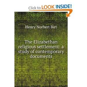   study of contemporary documents Henry Norbert Birt Books