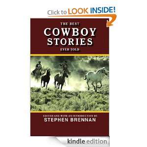 The Best Cowboy Stories Ever Told (Best Stories Ever Told) Stephen 