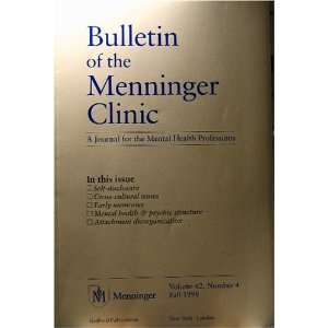  Bulletin of the Menninger Clinic   A Journal for Mental 