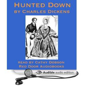  Hunted Down: The Detective Stories of Charles Dickens 
