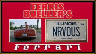 Ferris Buellers Day Off Ferrari *NRVOUS* License Plate  