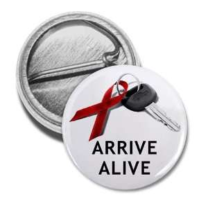 ARRIVE ALIVE December Drunk and Drugged Driving Prevention 1 inch Mini 