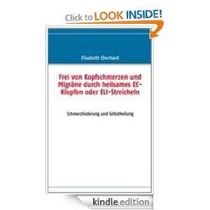   ELI Streicheln Schmerzlinderung und Selbstheilung (German Edition