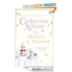 The Old Girl Network Catherine Alliott  Kindle Store