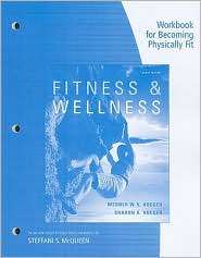 Workbook for Becoming Physically Fit A Physical Education Multimedia 