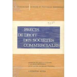  Précis de droit des sociétés commerciales Vergnaud R 