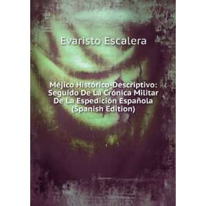   EspaÃ±ola (Spanish Edition) Evaristo Escalera  Books