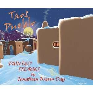 Taos Pueblo: Painted Stories [Hardcover]