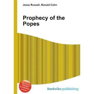  Prophecy of the Popes Ronald Cohn Jesse Russell Books