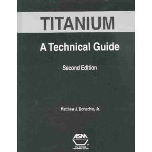  Titanium Matthew J. Donachie Books