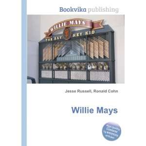  Willie Mays Ronald Cohn Jesse Russell Books
