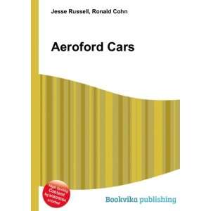  Aeroford Cars: Ronald Cohn Jesse Russell: Books