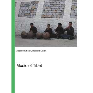  Music of Tibet Ronald Cohn Jesse Russell Books