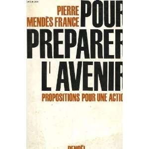   avenir, propositions pour une action Mendès France Books