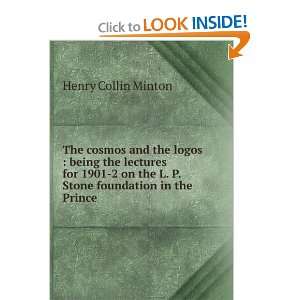   the L. P. Stone foundation in the Prince Henry Collin Minton Books