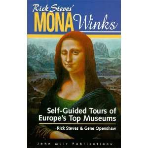  Rick Steves Mona Winks [Paperback]: Rick Steves: Books