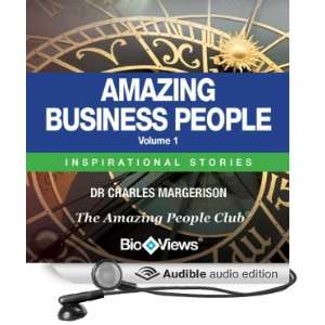  Amazing Business People   Volume 1: Inspirational Stories 