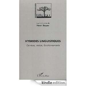 Start reading Hybrides linguistiques on your Kindle in under a 