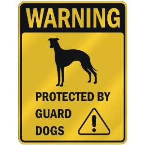   WHIPPET PROTECTED BY GUARD DOGS  PARKING SIGN DOG