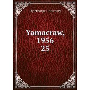  Yamacraw, 1956. 25: Oglethorpe University: Books