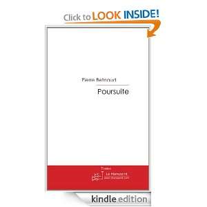 Poursuite (French Edition) Pierre Betnaud  Kindle Store