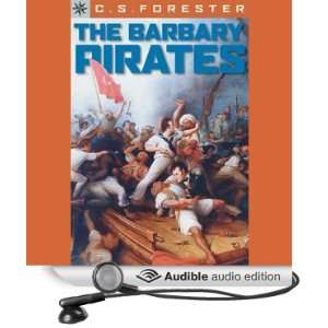   Pirates (Audible Audio Edition): C. S. Forester, Roscoe Orman: Books