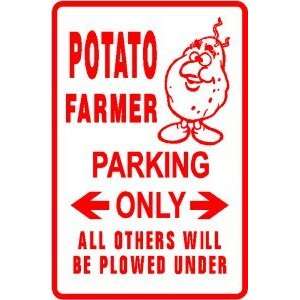  POTATO FARMER PARKING food farm joke sign: Home & Kitchen