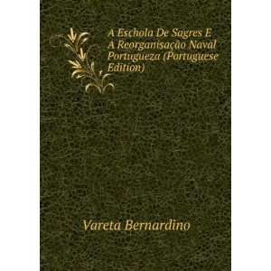   Ã£o Naval Portugueza (Portuguese Edition) Vareta Bernardino Books
