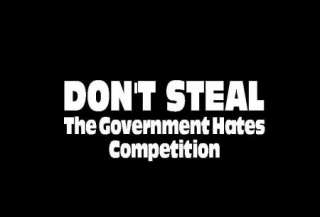 Dont Steal..Funny Political Sticker,Decal,Graphic  