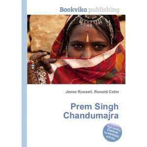 Prem Singh Chandumajra Ronald Cohn Jesse Russell  Books