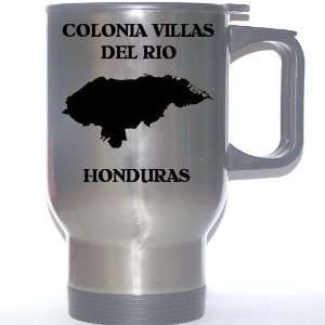  Honduras   COLONIA VILLAS DEL RIO Stainless Steel Mug 