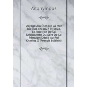   rouse DÃ©diÃ© Au Roi Charles X (French Edition) Anonymous Books