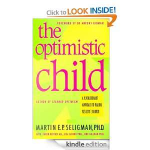 The Optimistic Child Martin Seligman, David Rodgers  