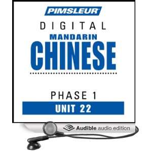 Chinese (Man) Phase 1, Unit 22 Learn to Speak and Understand Mandarin 