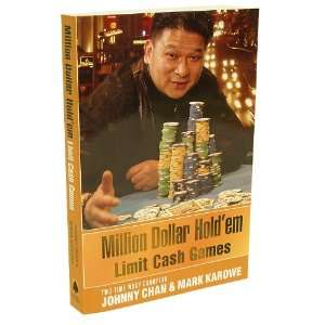  Million Dollar Holdem   Limit Cash Games by Johnny Chan 