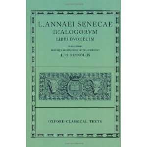    Dialogi (Oxford Classical Texts) [Hardcover] Seneca Books
