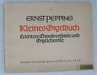 Ernest Pepping Little Organ Bk Chorale Preludes Unmarke