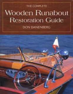 How To Restore Wood Runabout Speed Boat Chris Craft Etc  