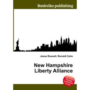  New Hampshire Liberty Alliance: Ronald Cohn Jesse Russell 