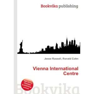  Vienna International Centre Ronald Cohn Jesse Russell 