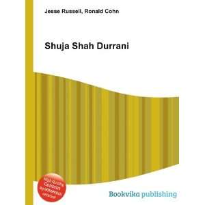  Shuja Shah Durrani Ronald Cohn Jesse Russell Books