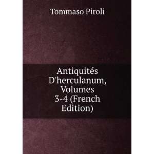   herculanum, Volumes 3 4 (French Edition) Tommaso Piroli Books