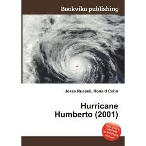    Hurricane Humberto (2001) Ronald Cohn Jesse Russell Books