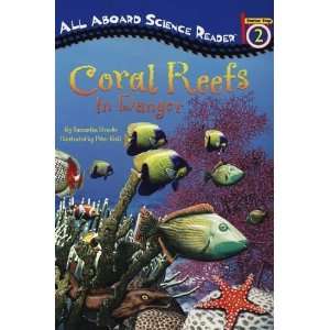  Coral Reefs: In Danger (All Aboard Science Reader 