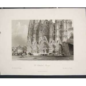  Cathedral Bourges France Allom Fine Art Antique Print 